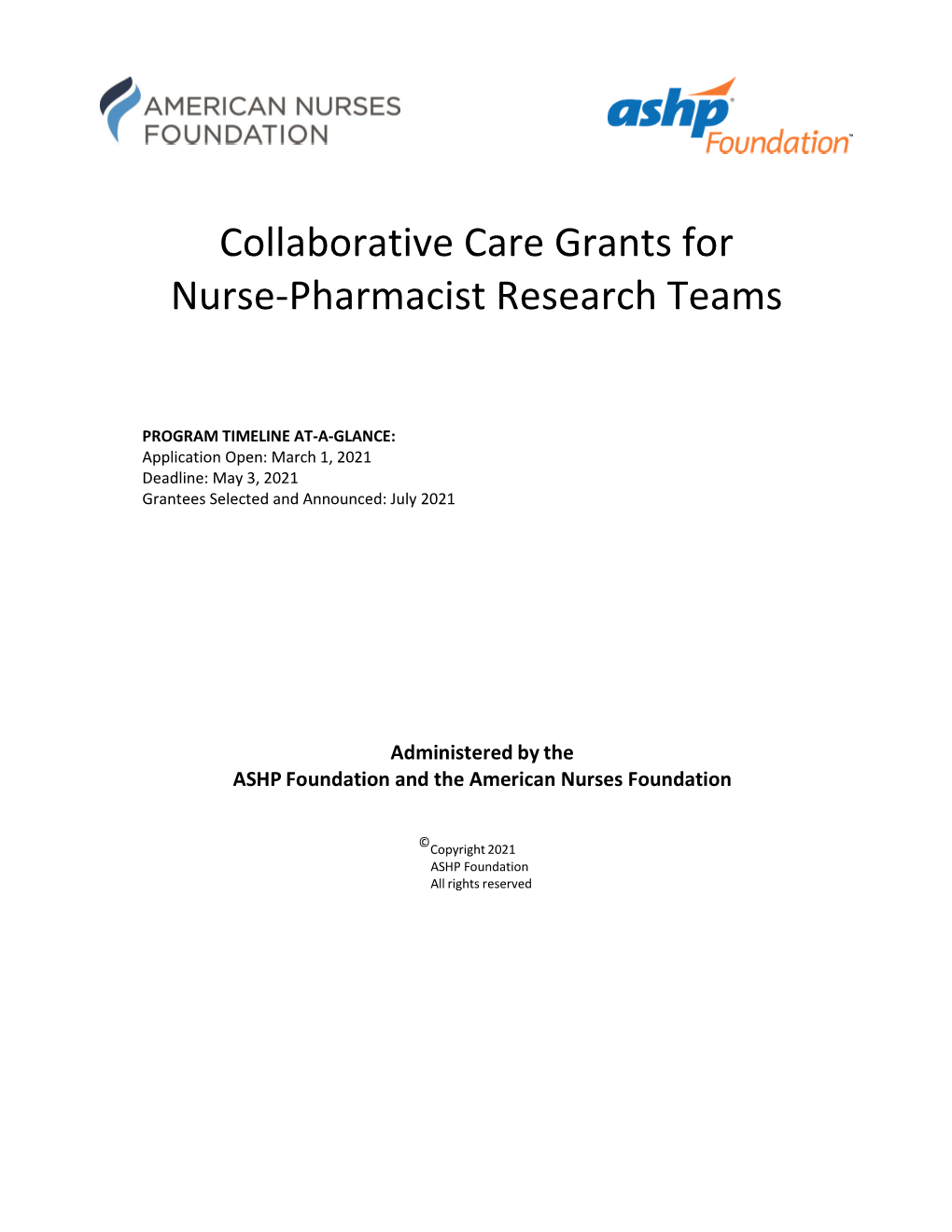 Collaborative Care Grants for Nurse-Pharmacist Research Teams