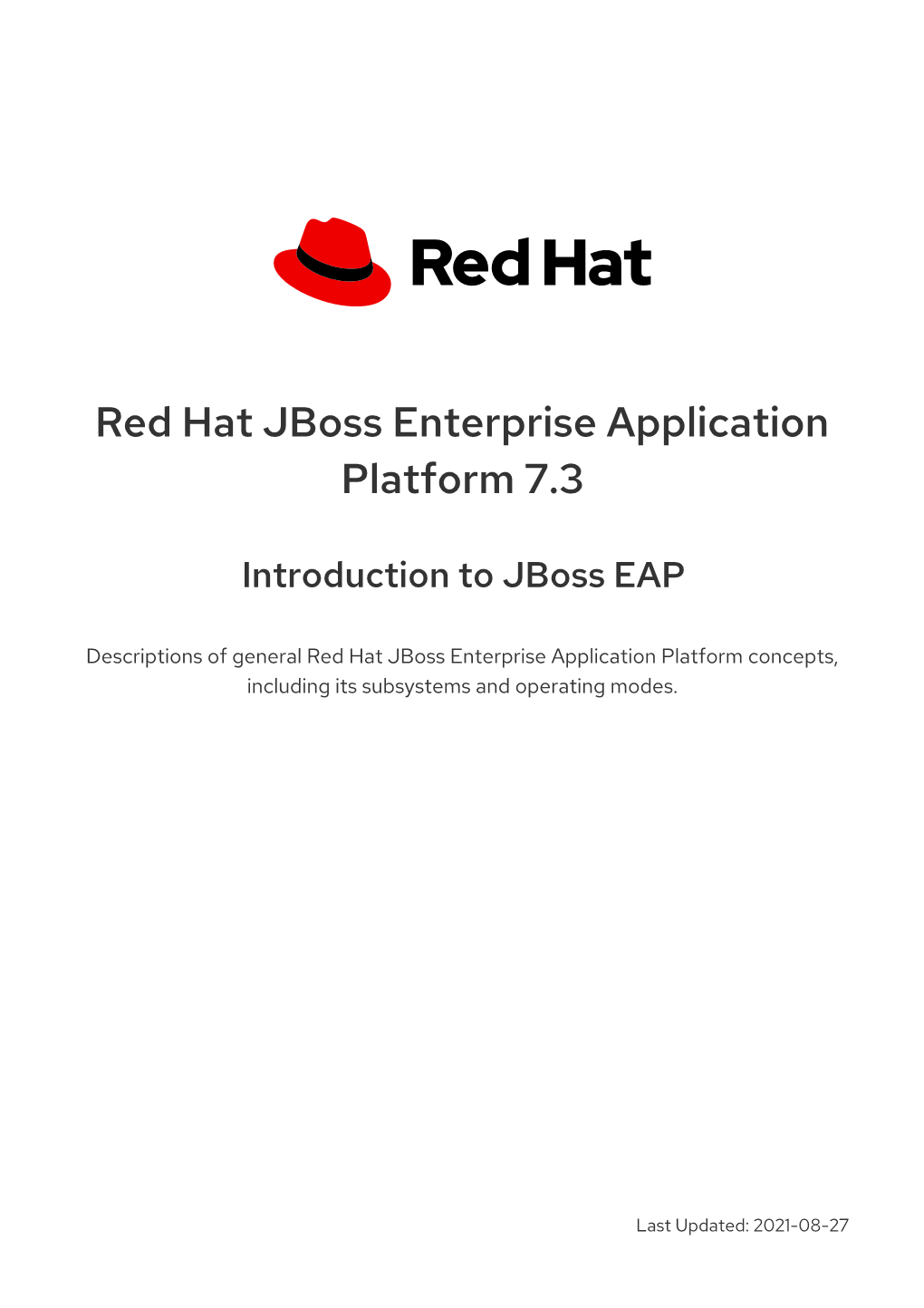 Red Hat Jboss Enterprise Application Platform 7.3 Introduction to Jboss EAP