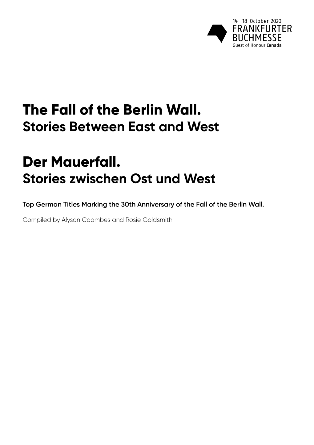 The Fall of the Berlin Wall. Der Mauerfall