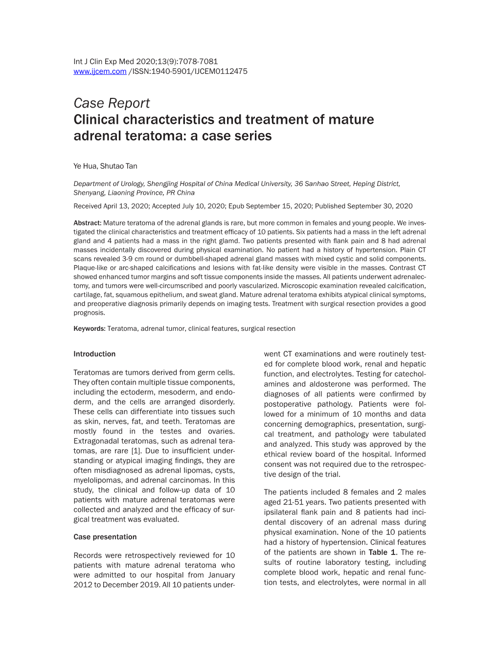 Case Report Clinical Characteristics and Treatment of Mature Adrenal Teratoma: a Case Series