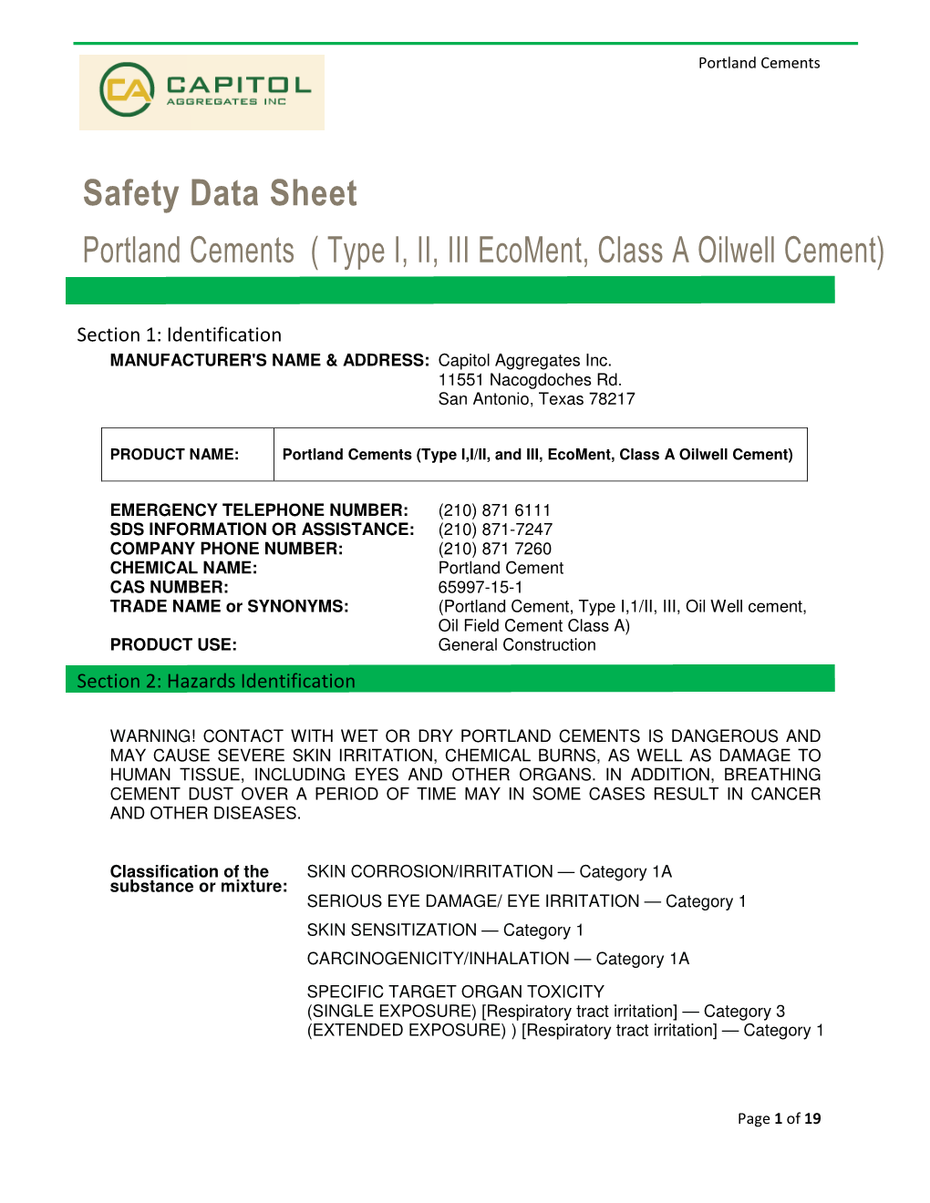 Safety Data Sheet Portland Cements ( Type I, II, III Ecoment, Class a Oilwell Cement)