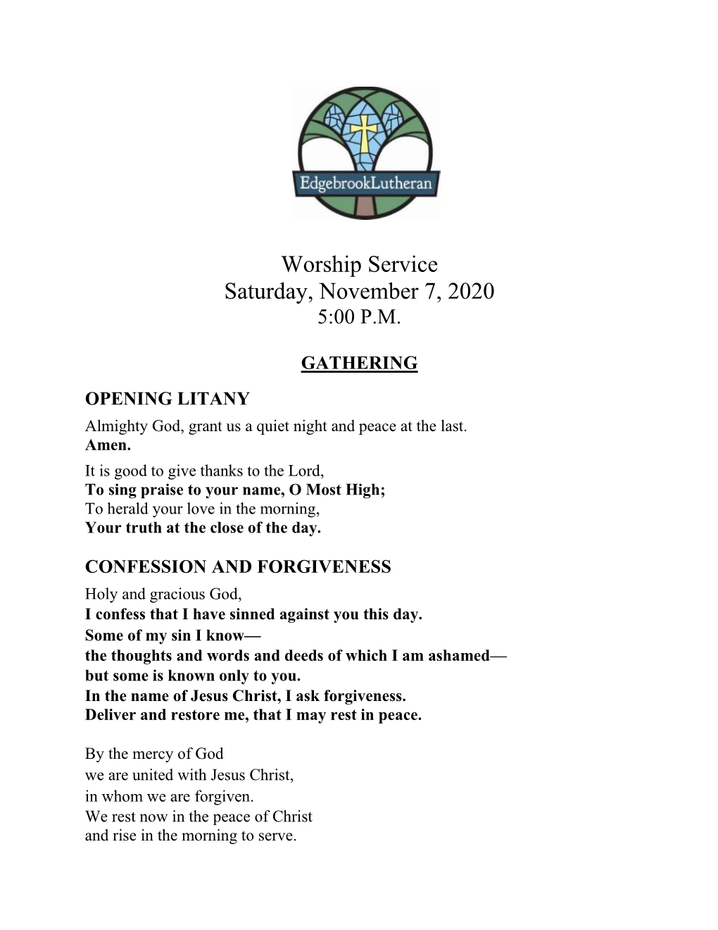 Worship Service Saturday, November 7, 2020 5:00 P.M