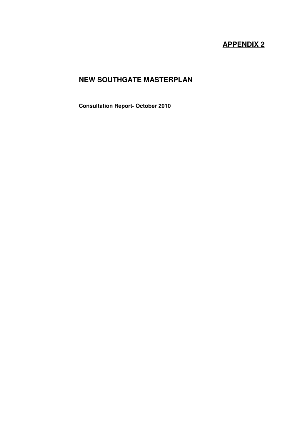 Appendix 2 New Southgate Masterplan
