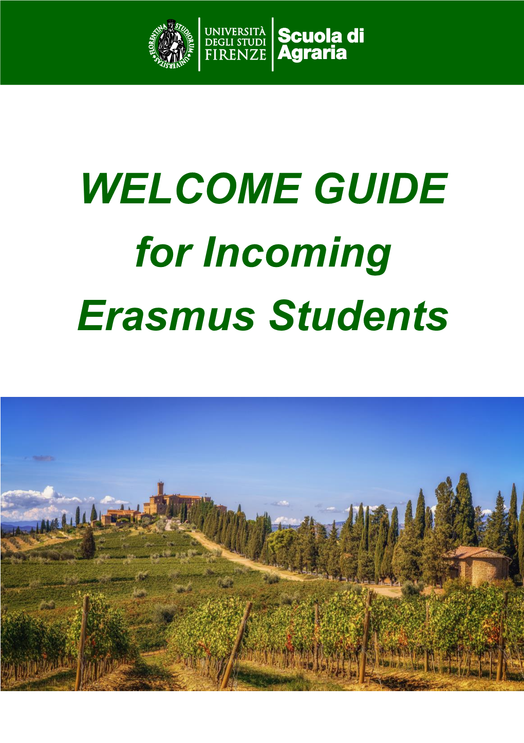 GUIDE for Incoming Erasmus Students