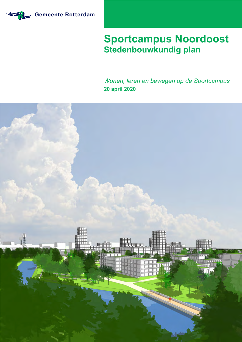 Sportcampus Noordoost: Stedenbouwkundig Plan