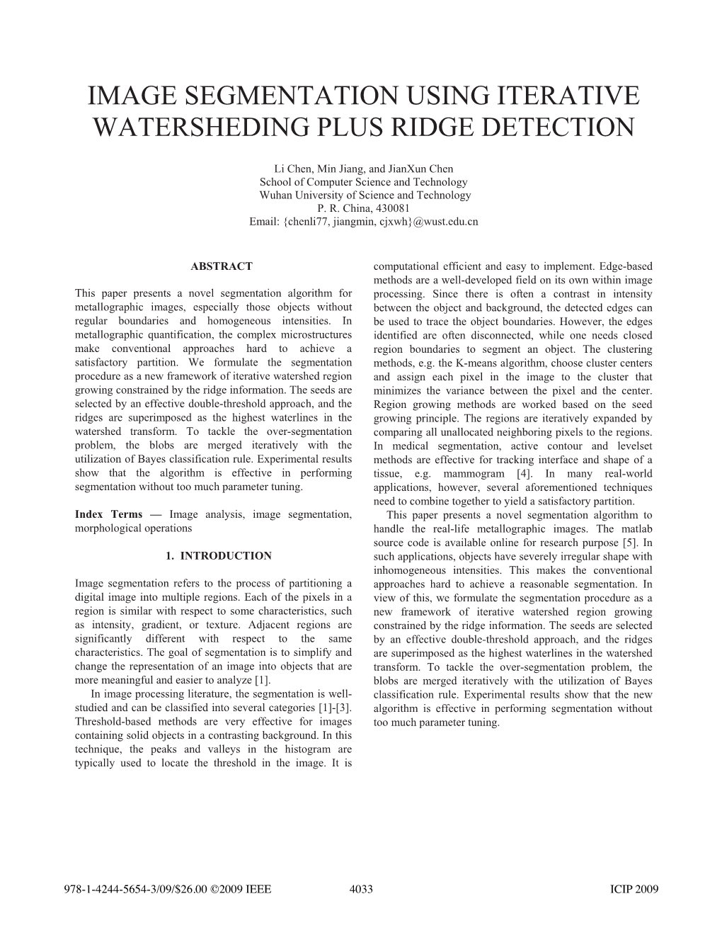 Image Segmentation Using Iterative Watersheding Plus Ridge Detection