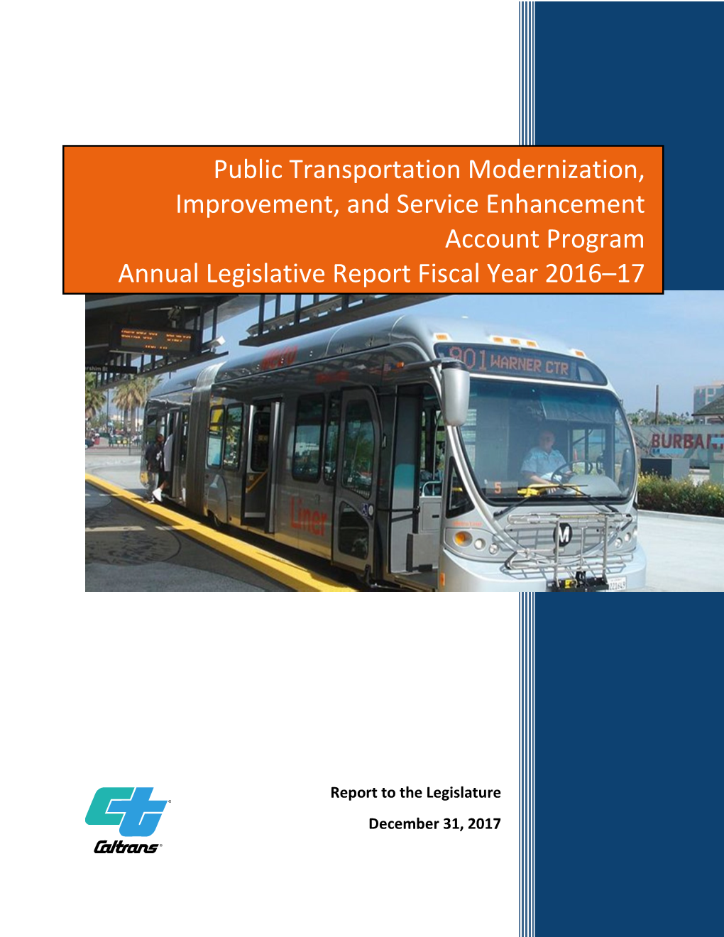 Public Transportation Modernization, Improvement, and Service Enhancement Account Program