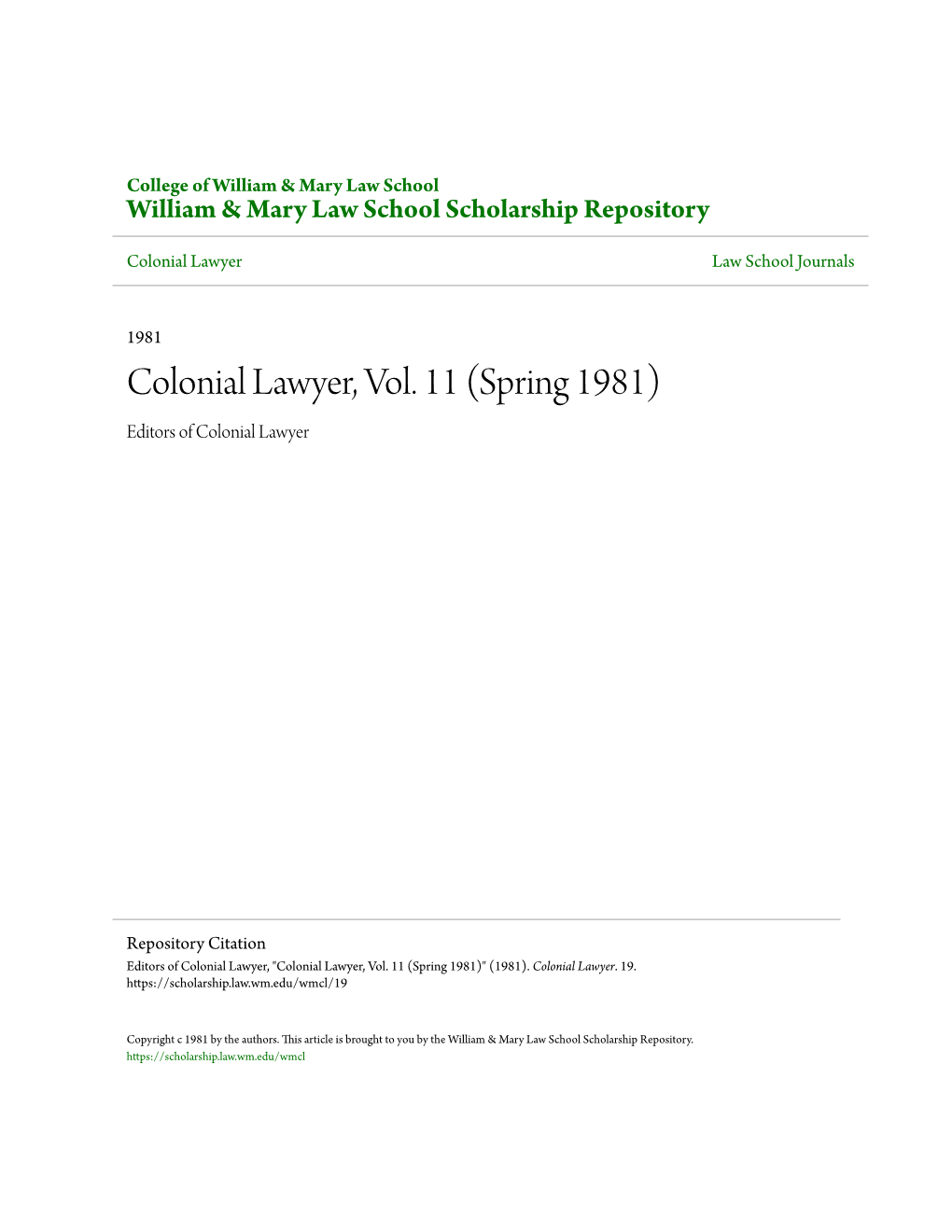 Colonial Lawyer, Vol. 11 (Spring 1981) Editors of Colonial Lawyer