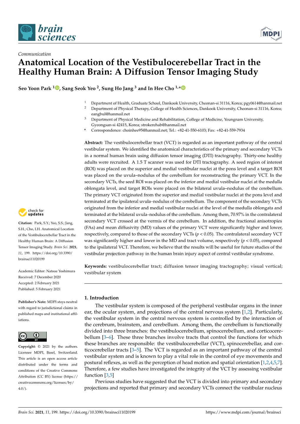 Anatomical Location of the Vestibulocerebellar Tract in the Healthy Human Brain: a Diffusion Tensor Imaging Study