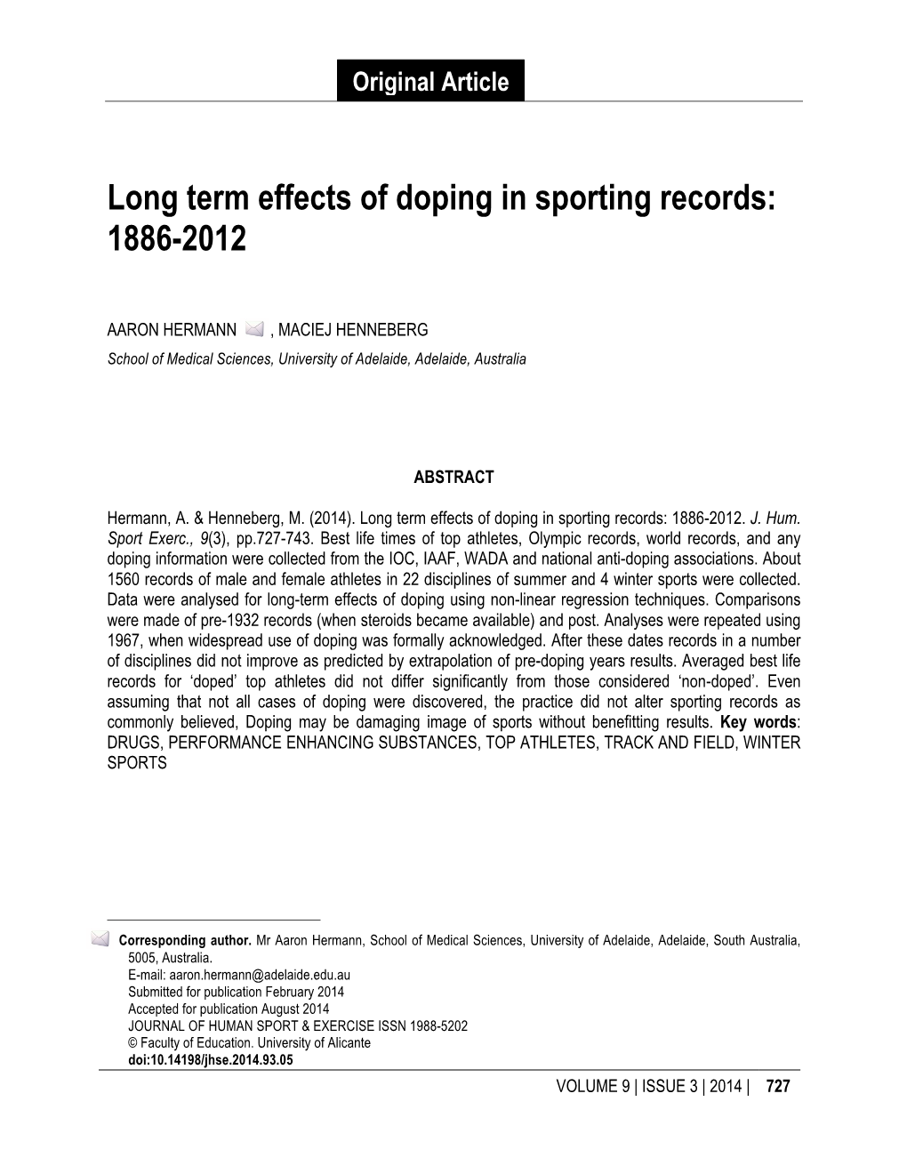 Long Term Effects of Doping in Sporting Records: 1886-2012