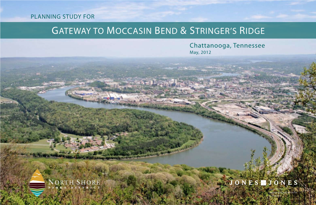 Gateway to Moccasin Bend & Stringer's Ridge