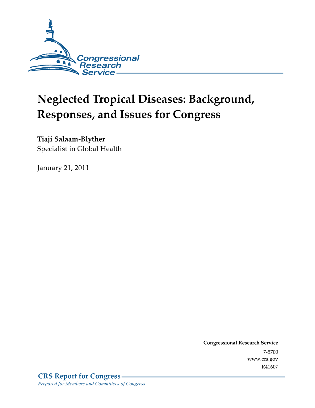 Neglected Tropical Diseases: Background, Responses, and Issues for Congress