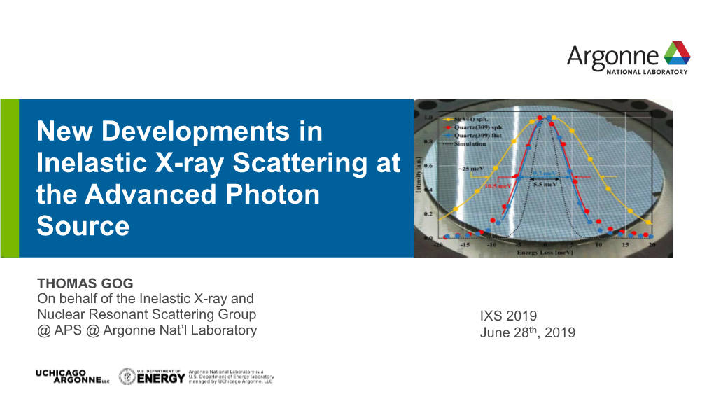 New Developments in Inelastic X-Ray Scattering at the Advanced Photon Source