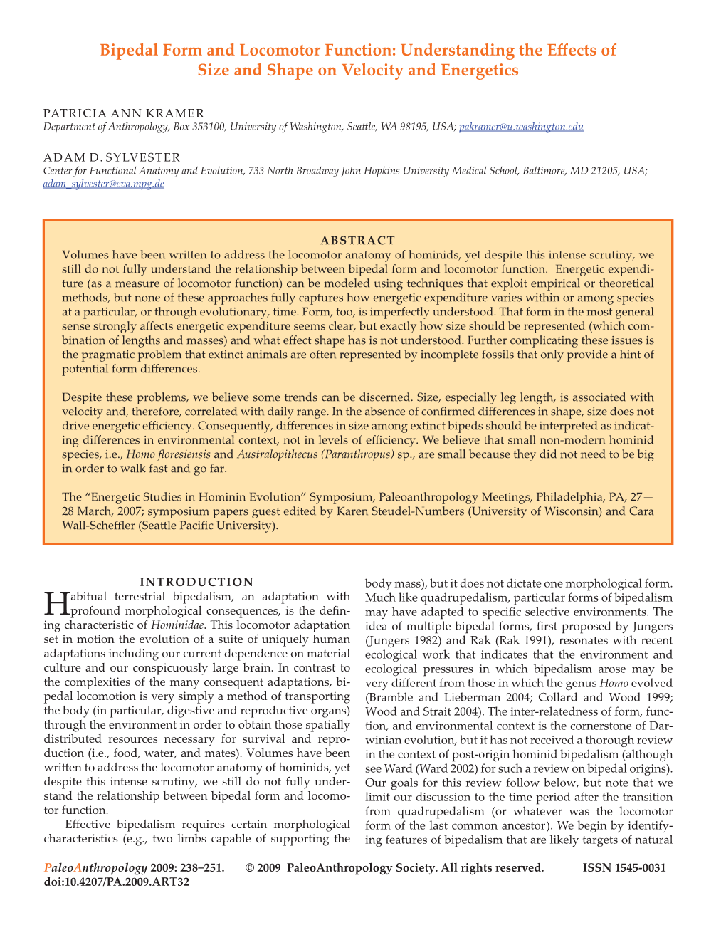 Bipedal Form and Locomotor Function: Understanding the Effects of Size