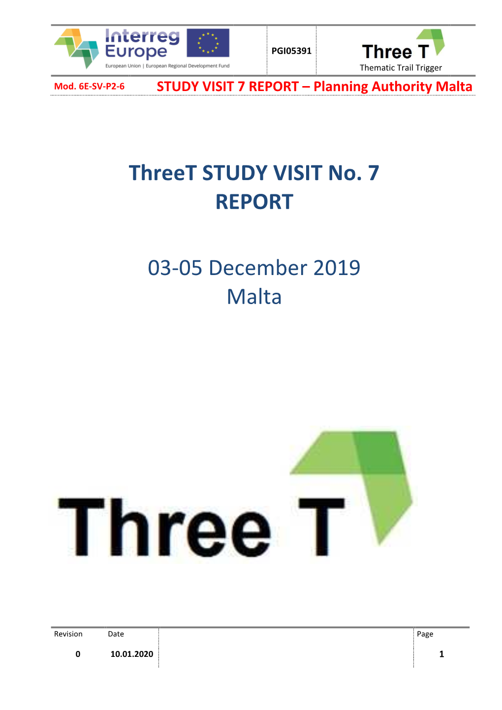 Threet STUDY VISIT No. 7 REPORT 03‐05 December 2019 Malta