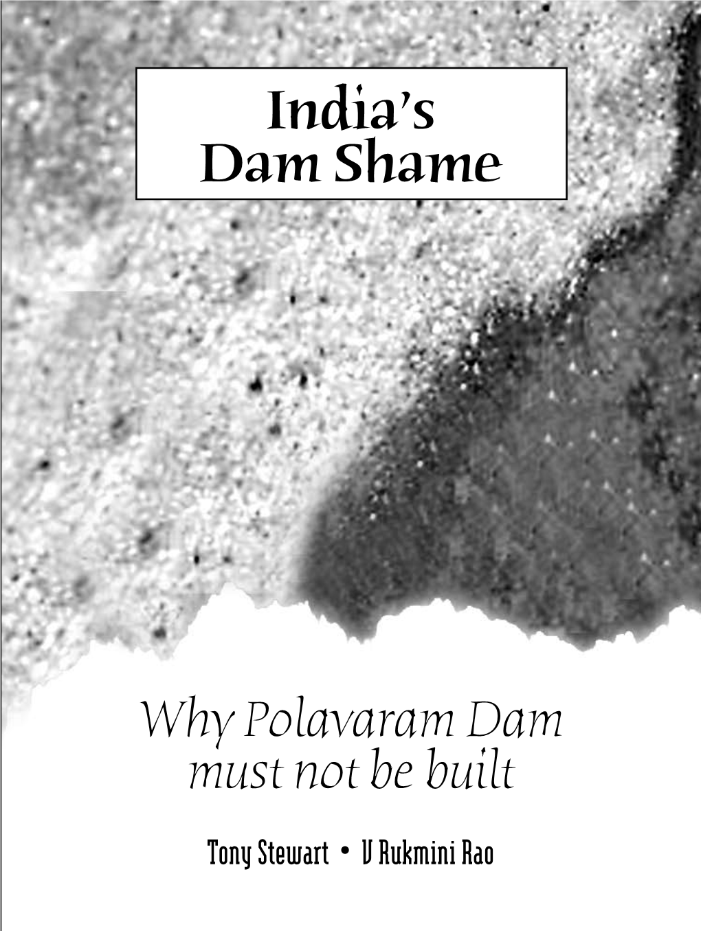 India's Dam Shame