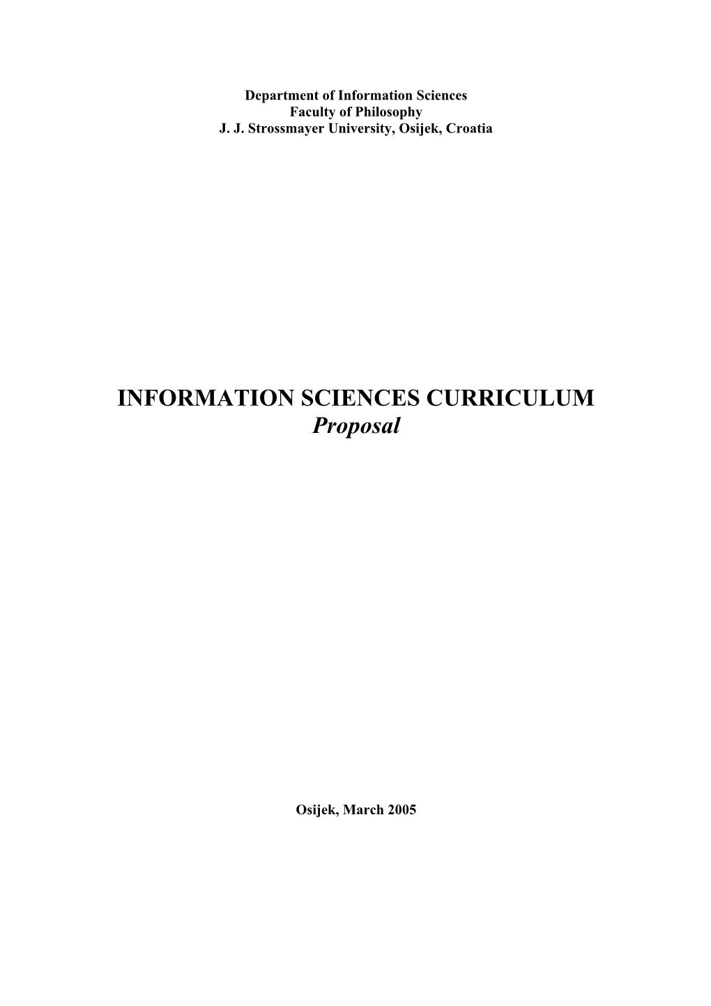 INFORMATION SCIENCES CURRICULUM Proposal