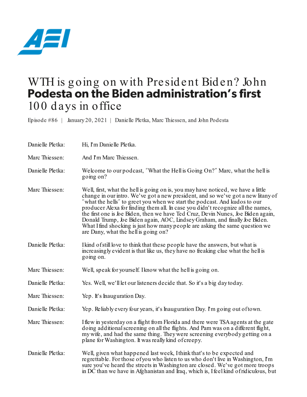 WTH Is Going on with President Biden? John 100 Days in Office