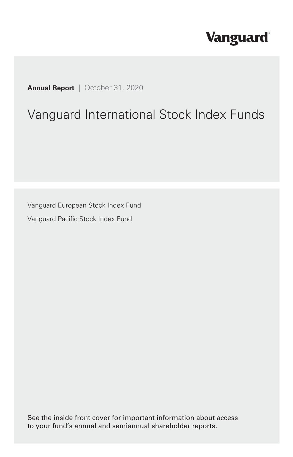 Vanguard International Stock Index Funds Annual Report October 31