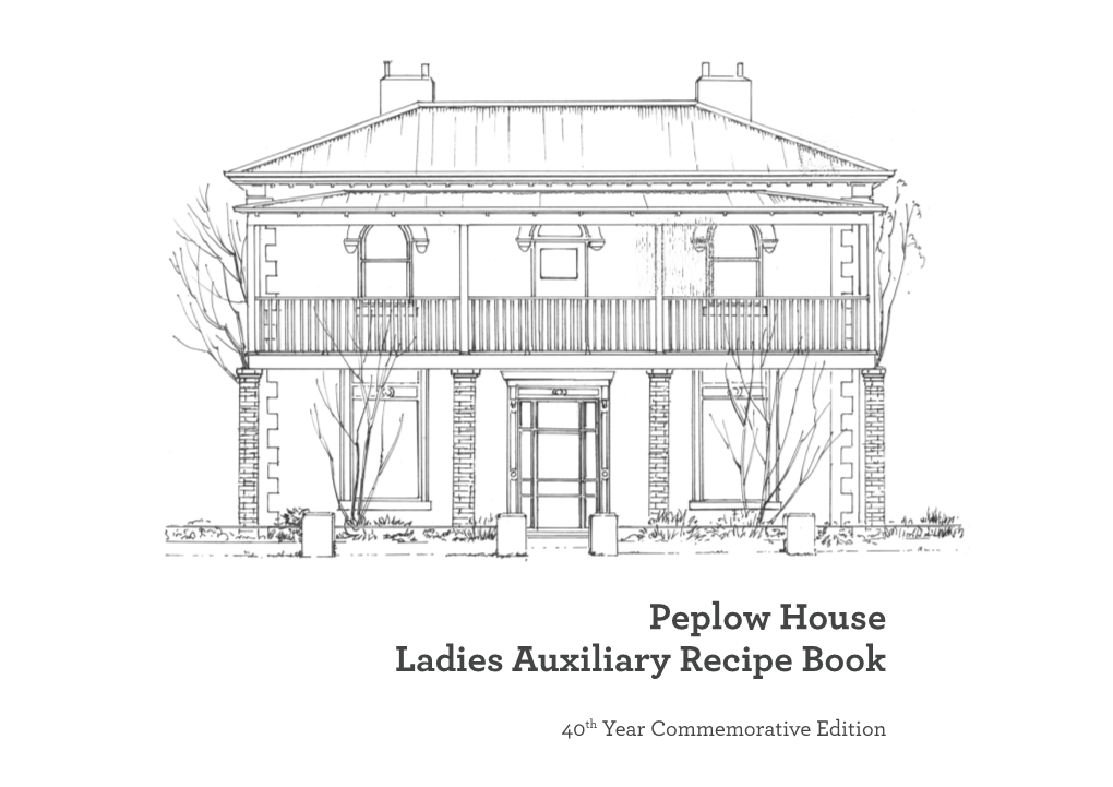 Peplow House Ladies Auxiliary Recipe Book