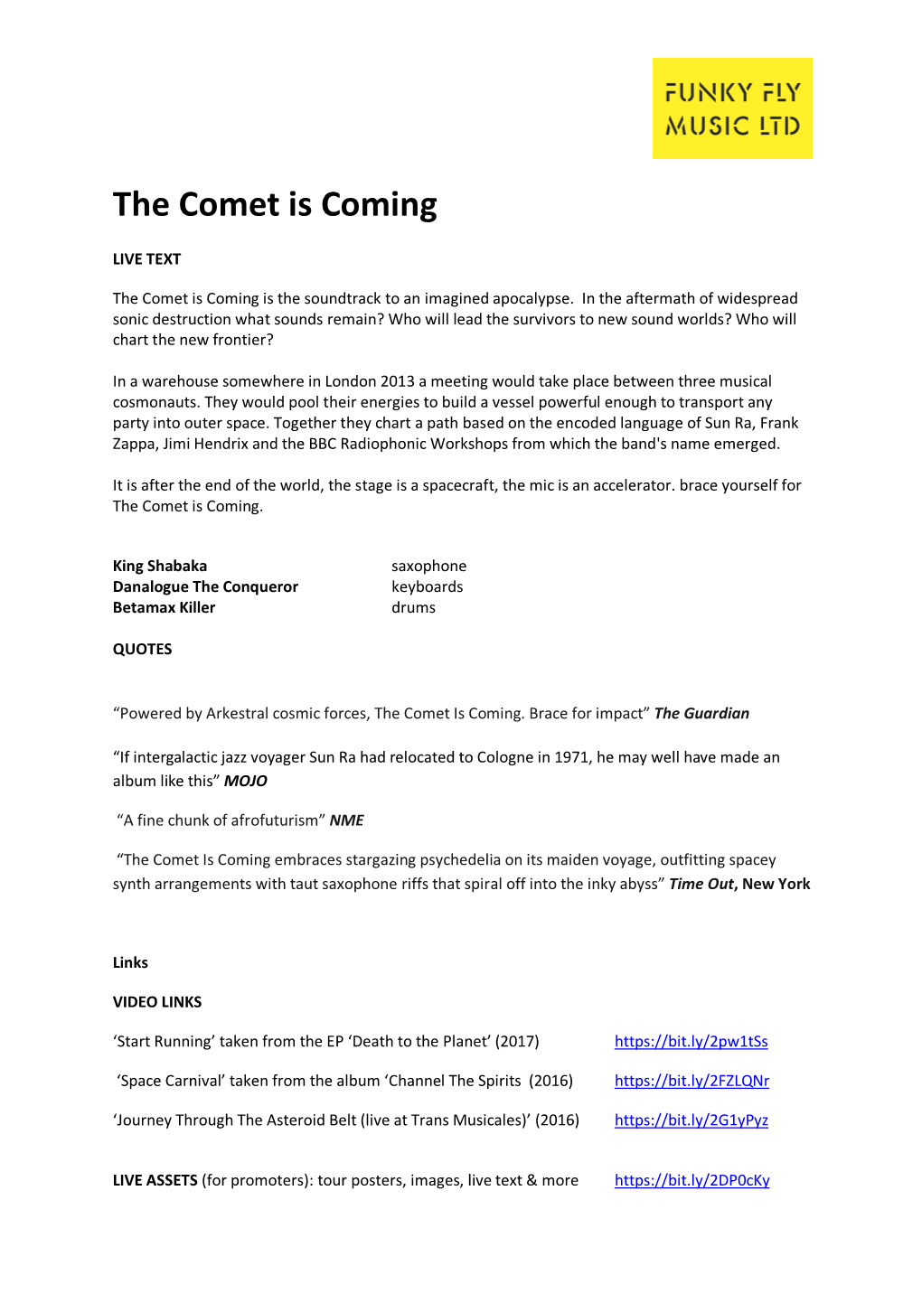 The Comet Is Coming Promo Info