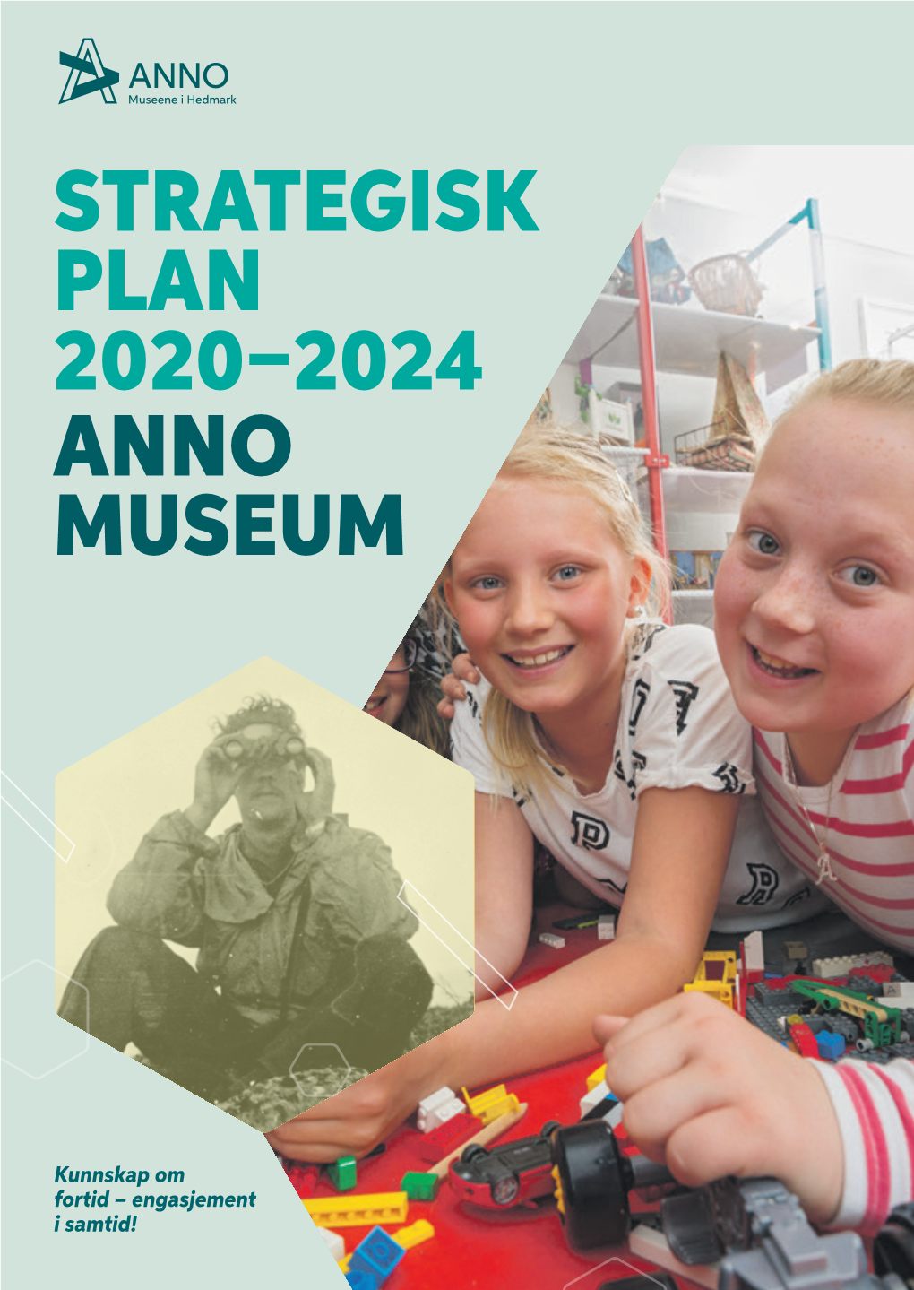 Strategisk Plan 2020–2024 Anno Museum