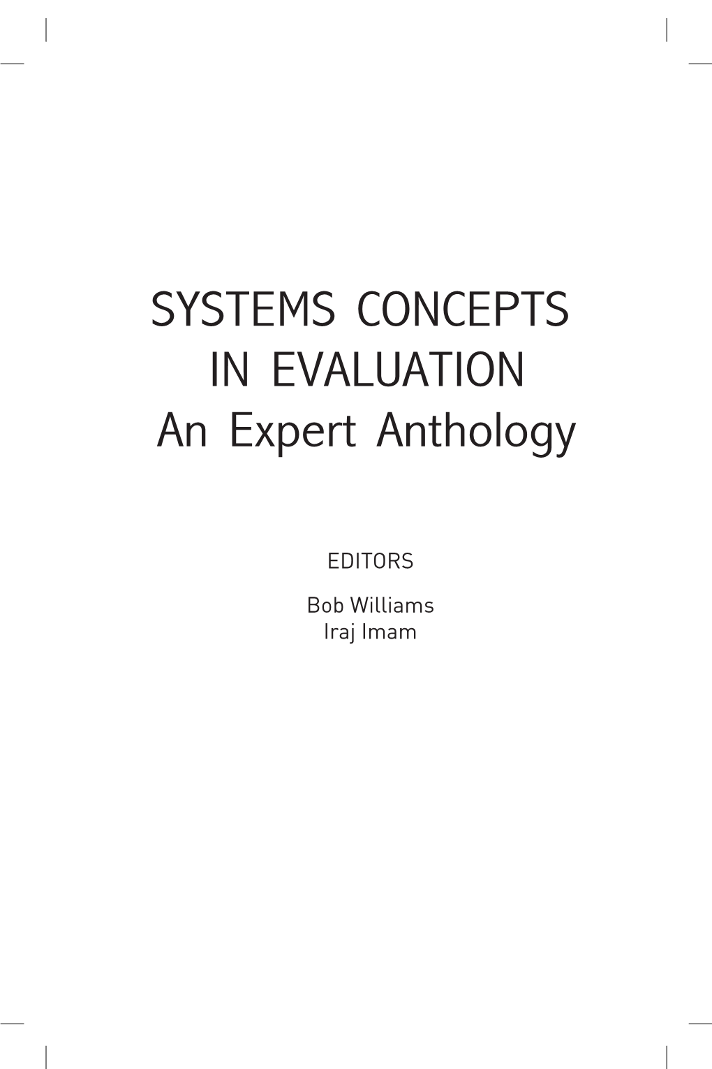 SYSTEMS CONCEPTS in EVALUATION an Expert Anthology