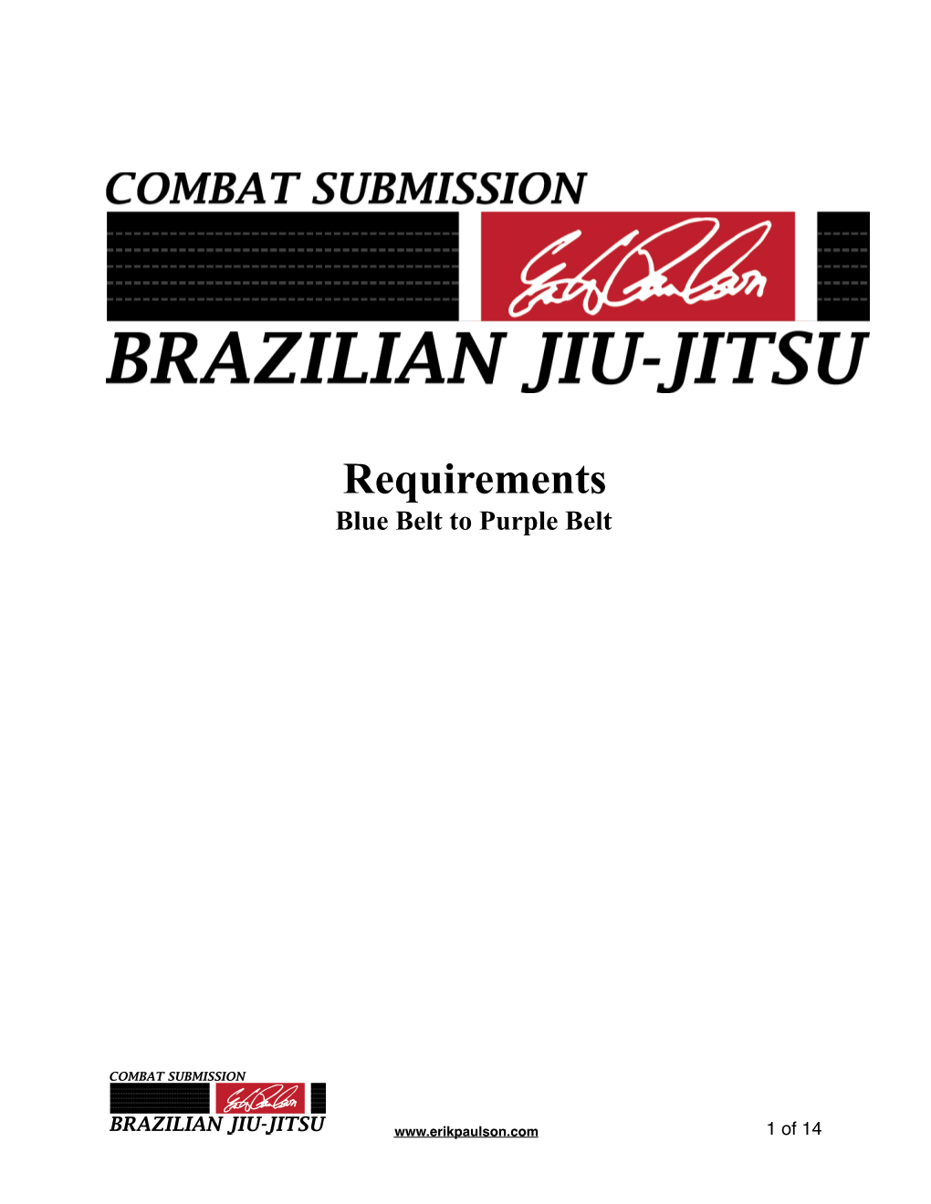 Combat Submission Wrestling Brazilian Jiu-Jitsu Blue to Purple