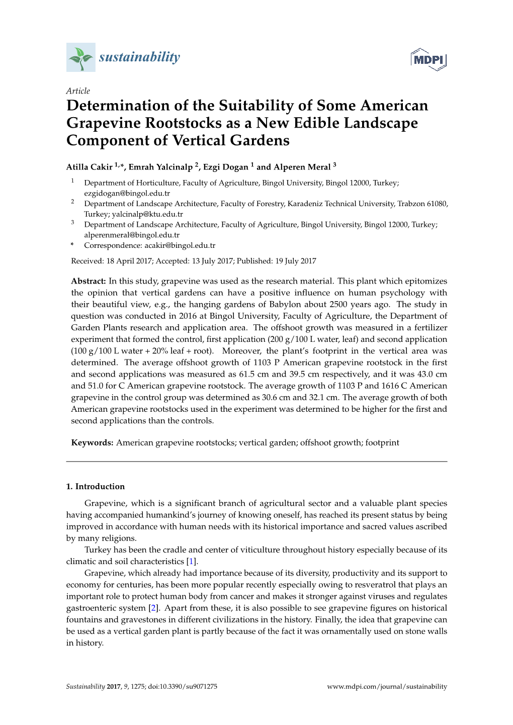 Determination of the Suitability of Some American Grapevine Rootstocks As a New Edible Landscape Component of Vertical Gardens