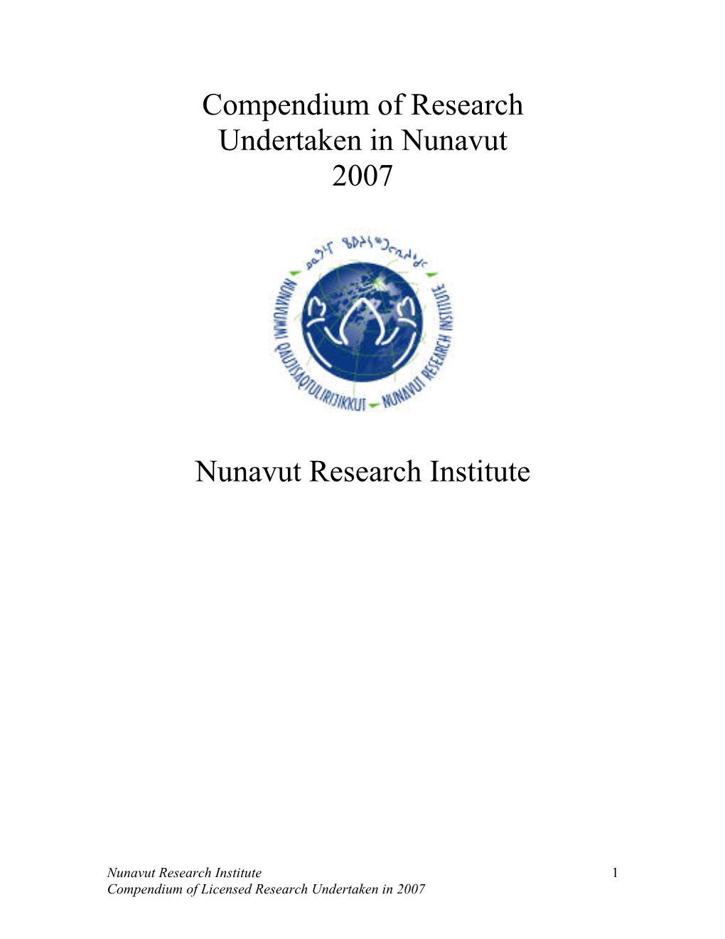 Compendium of Research Undertaken in Nunavut 2007