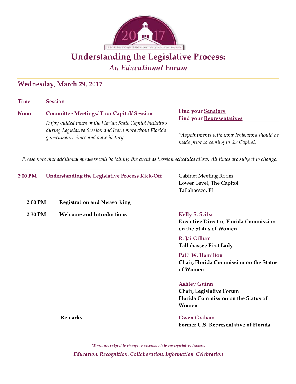 Understanding the Legislative Process: an Educational Forum