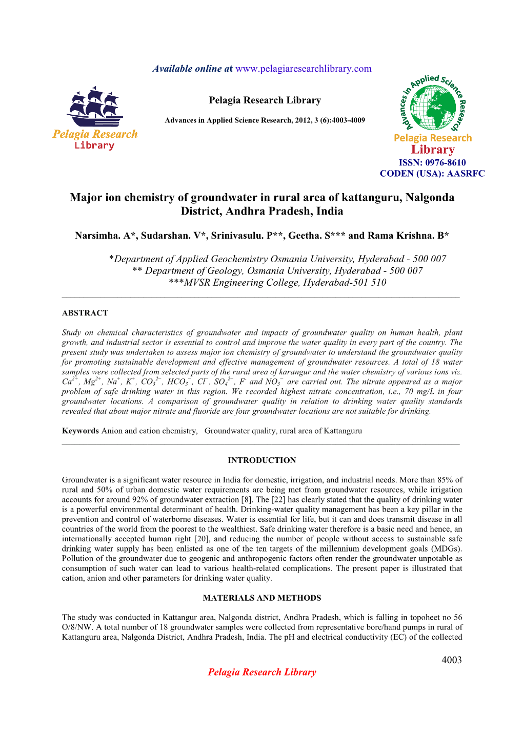 Major Ion Chemistry of Groundwater in Rural Area of Kattanguru, Nalgonda District, Andhra Pradesh, India