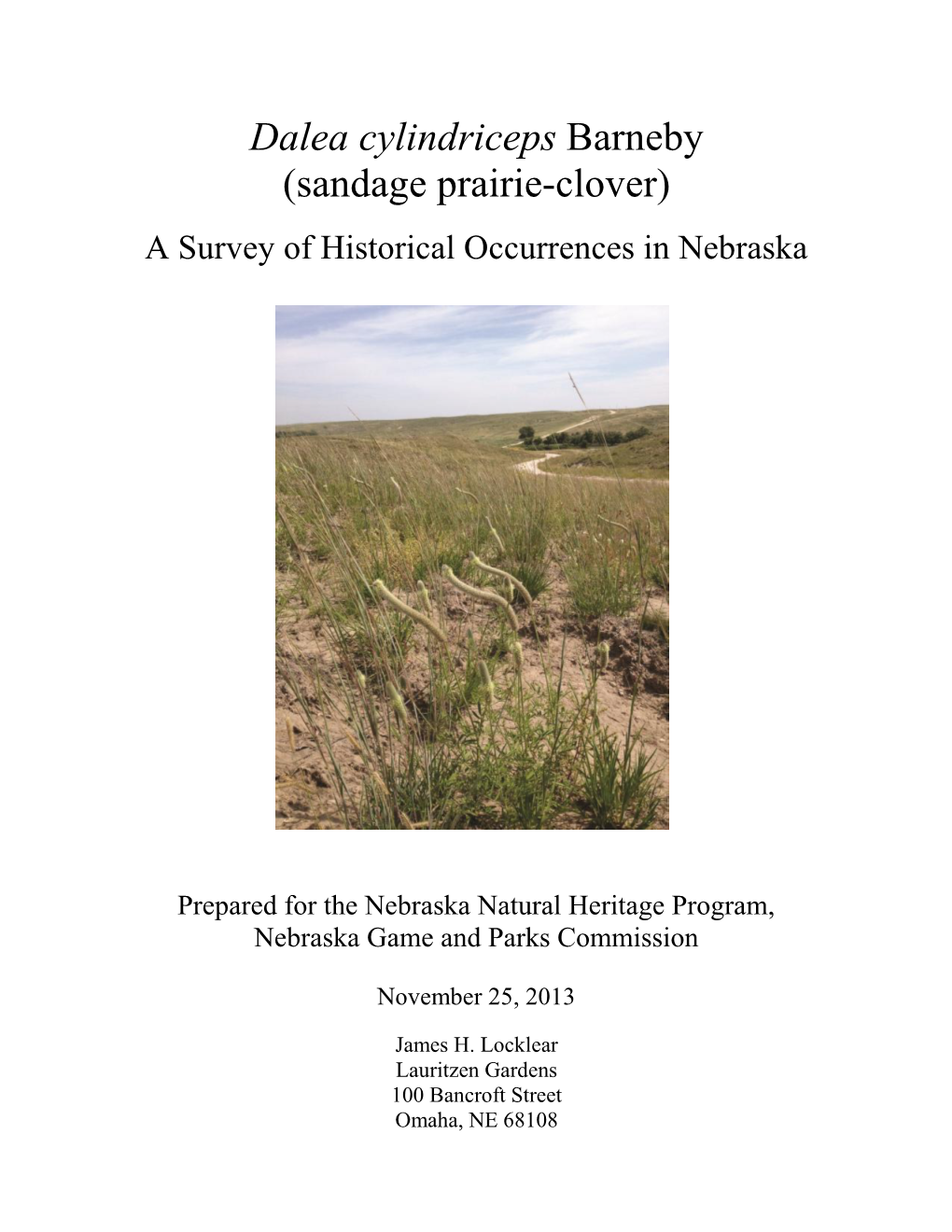 Dalea Cylindriceps Barneby (Sandage Prairie-Clover) a Survey of Historical Occurrences in Nebraska