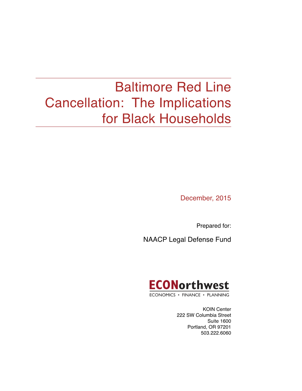 Baltimore Red Line Cancellation: the Implications for Black Households