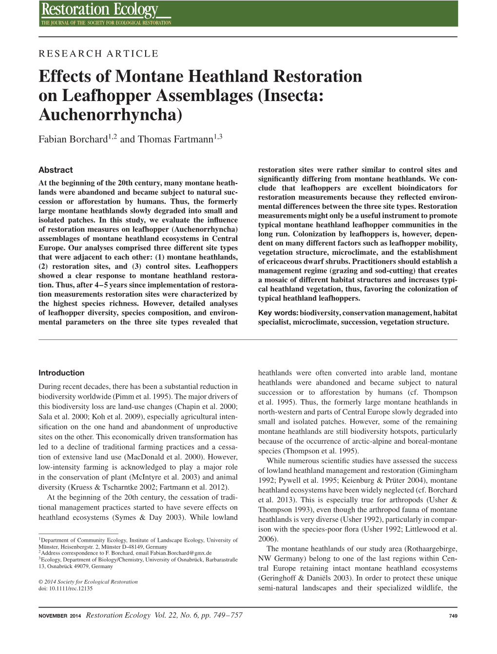 Effects of Montane Heathland Restoration on Leafhopper Assemblages (Insecta: Auchenorrhyncha) Fabian Borchard1,2 and Thomas Fartmann1,3