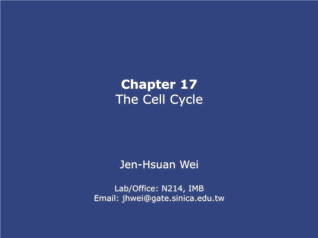 Chapter 17 the Cell Cycle