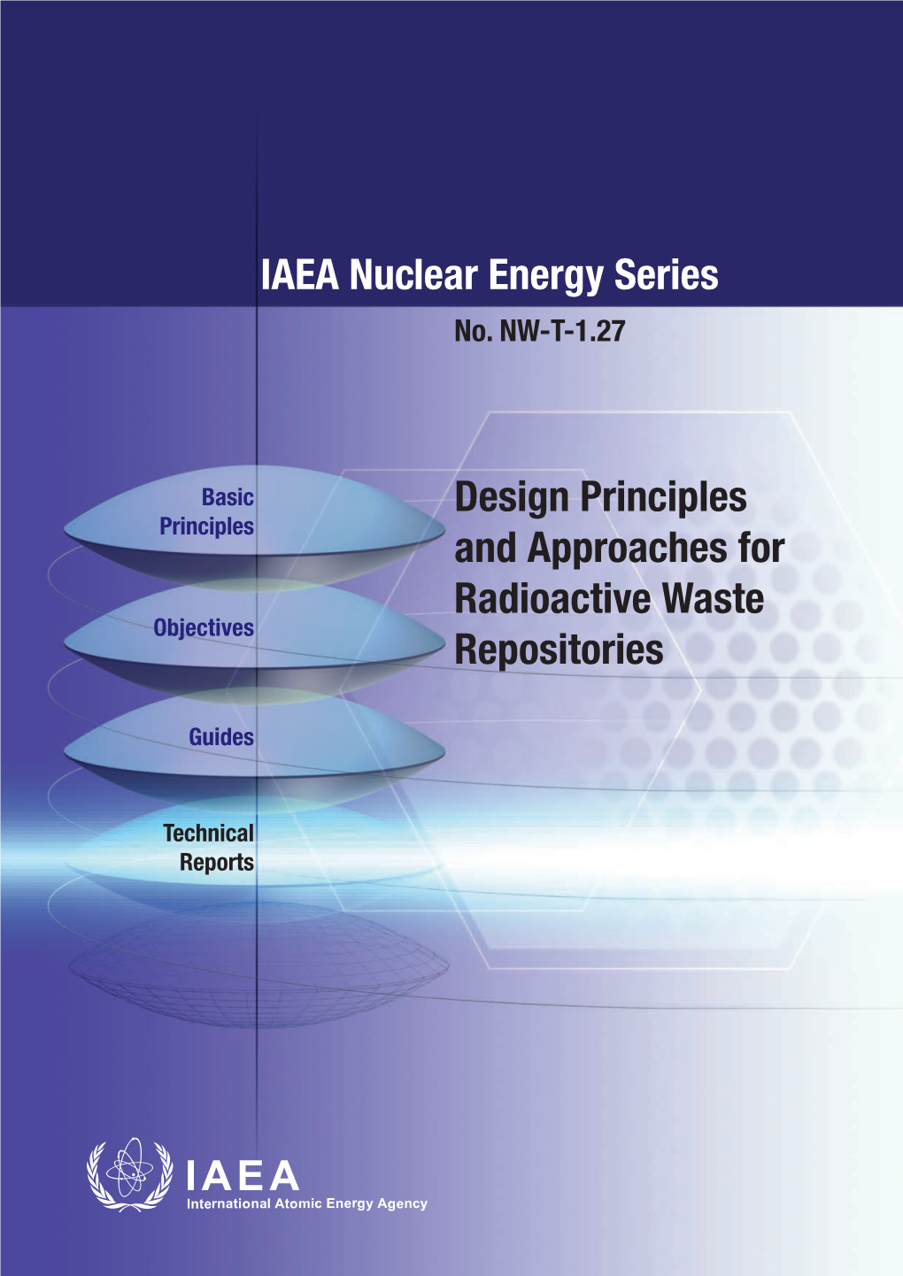 Design Principles and Approaches for Radioactive Waste Repositories No