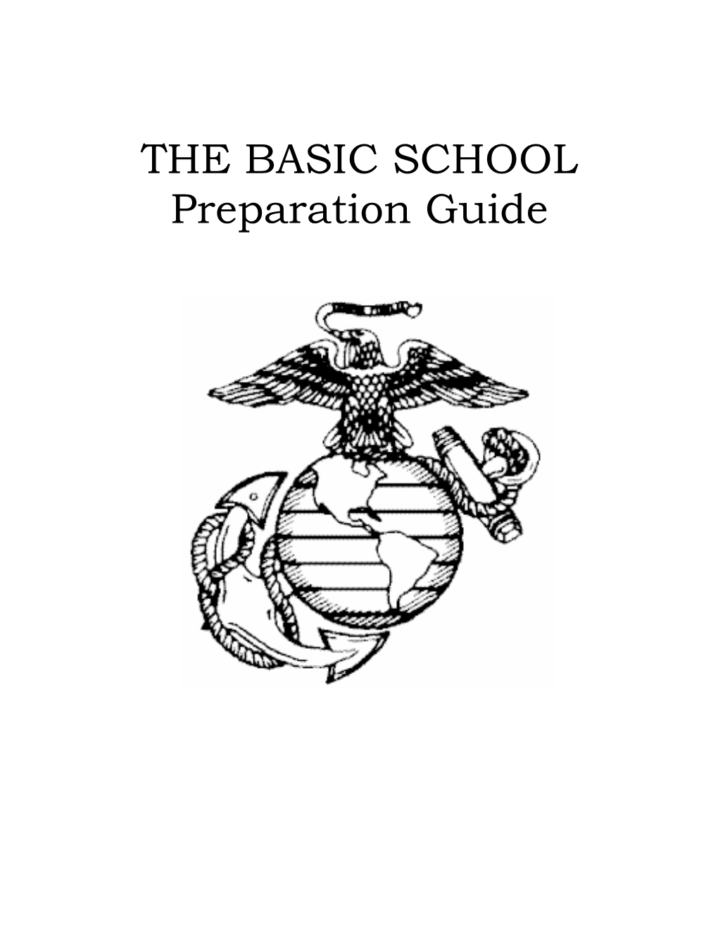 THE BASIC SCHOOL Preparation Guide