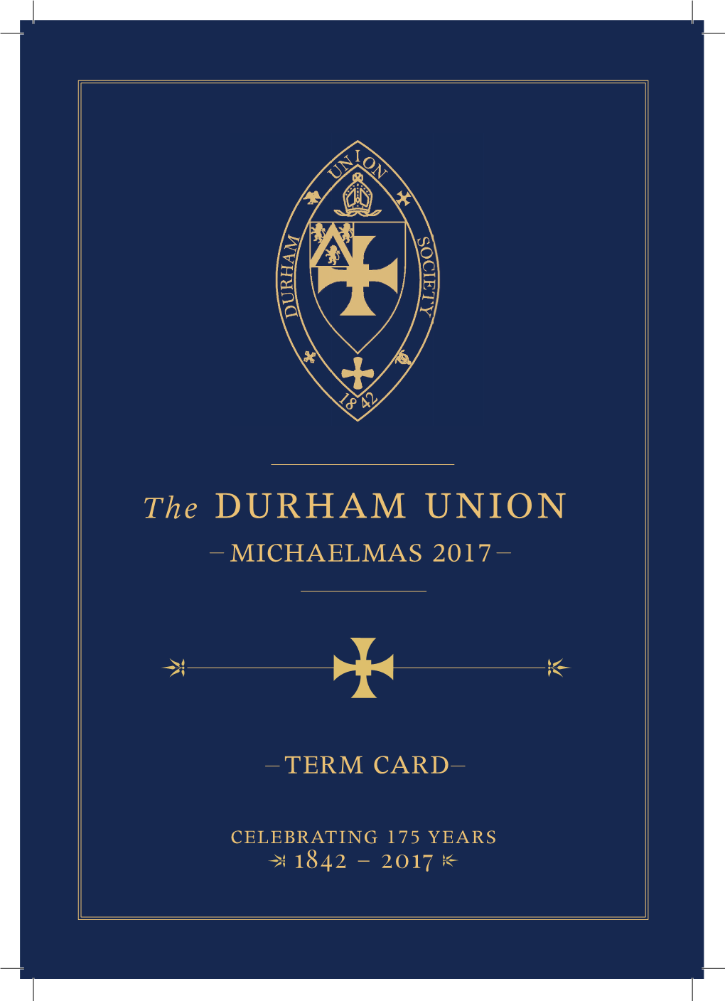 The DURHAM UNION MICHAELMAS 2017