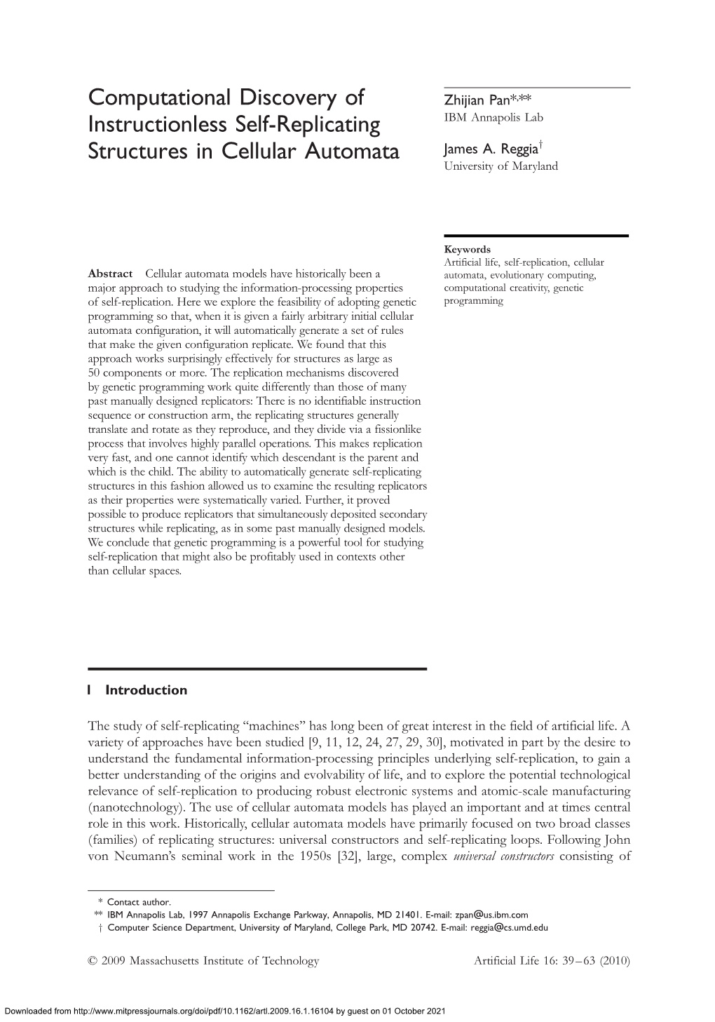 Computational Discovery of Instructionless Self-Replicating Structures