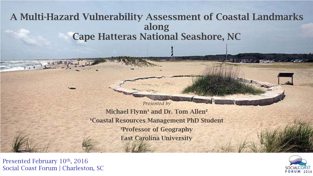 A Multi-Hazard Vulnerability Assessment of Coastal Landmarks Along Cape Hatteras National Seashore, NC