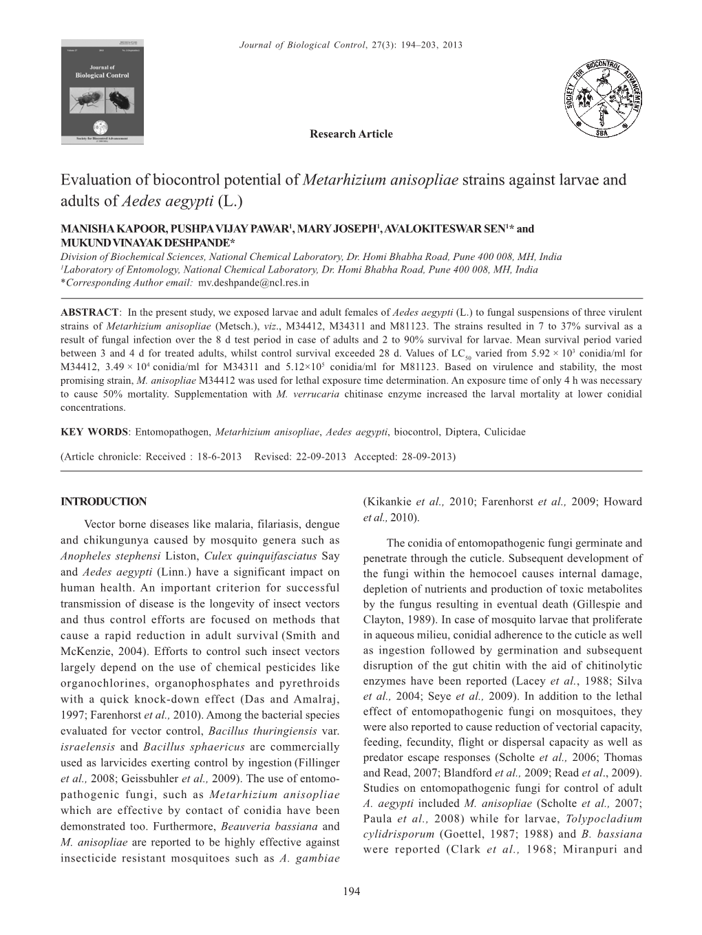 Evaluation of Biocontrol Potential of Metarhizium Anisopliae Strains Against Larvae and Adults of Aedes Aegypti (L.)