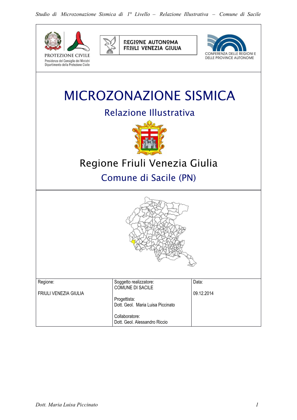 Microzonazione Sismica Di 1° Livello – Relazione Illustrativa – Comune Di Sacile