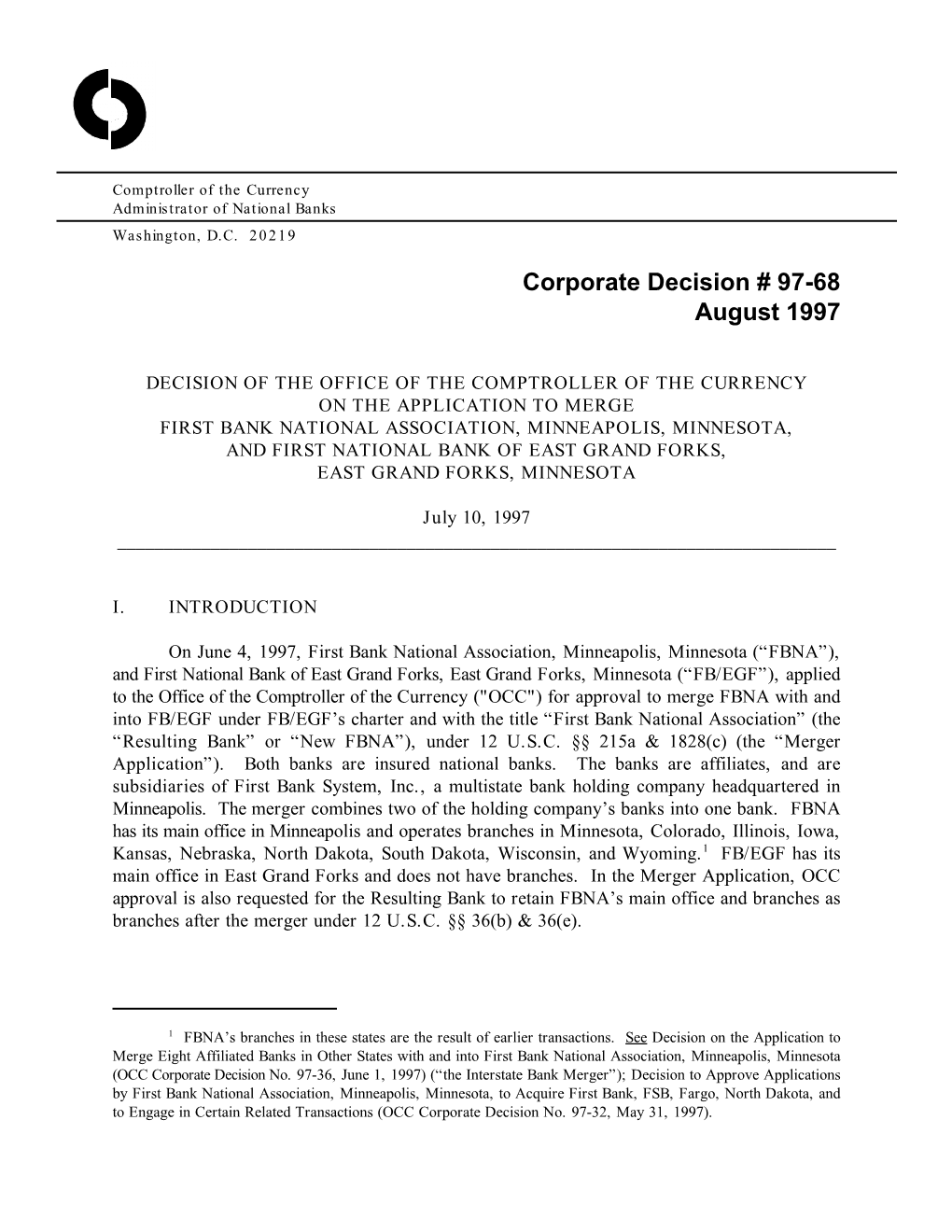 Corporate Decision # 97-68 August 1997