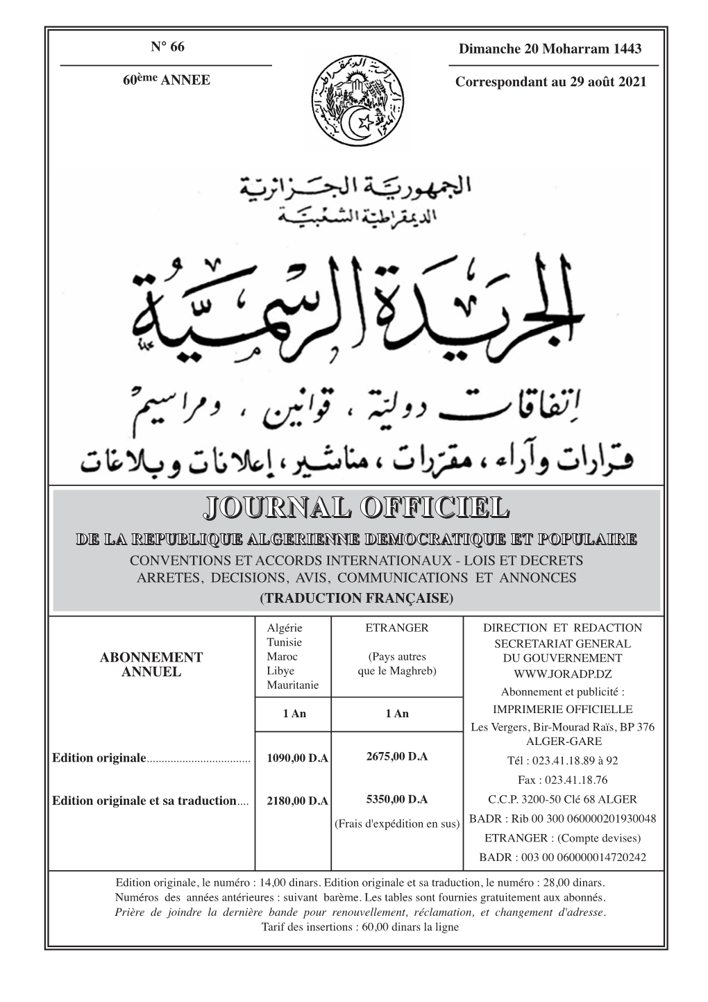 JOURNAL OFFICIEL DE LA REPUBLIQUE ALGERIENNE N° 66 29 Août 2021