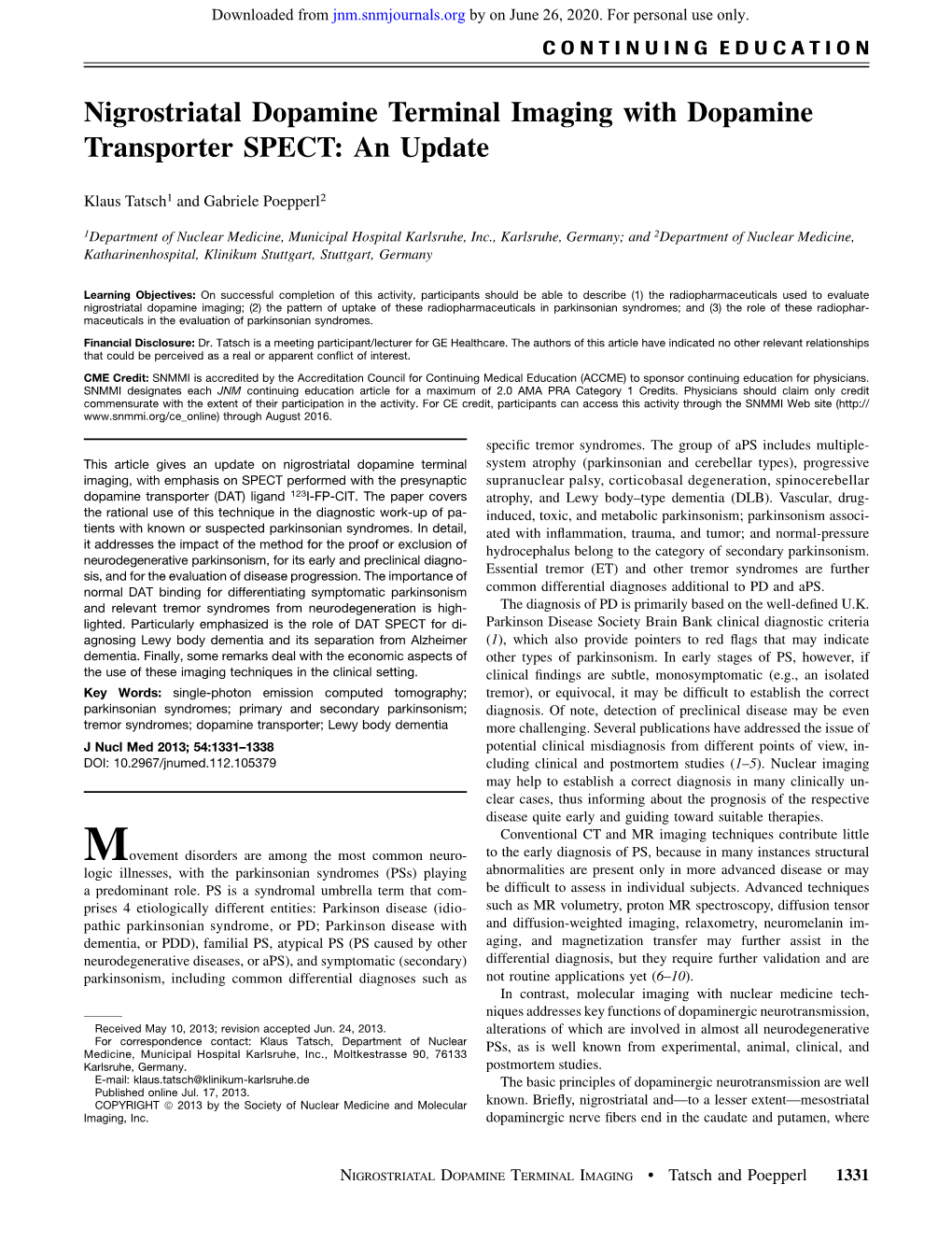 Nigrostriatal Dopamine Terminal Imaging with Dopamine Transporter SPECT: an Update