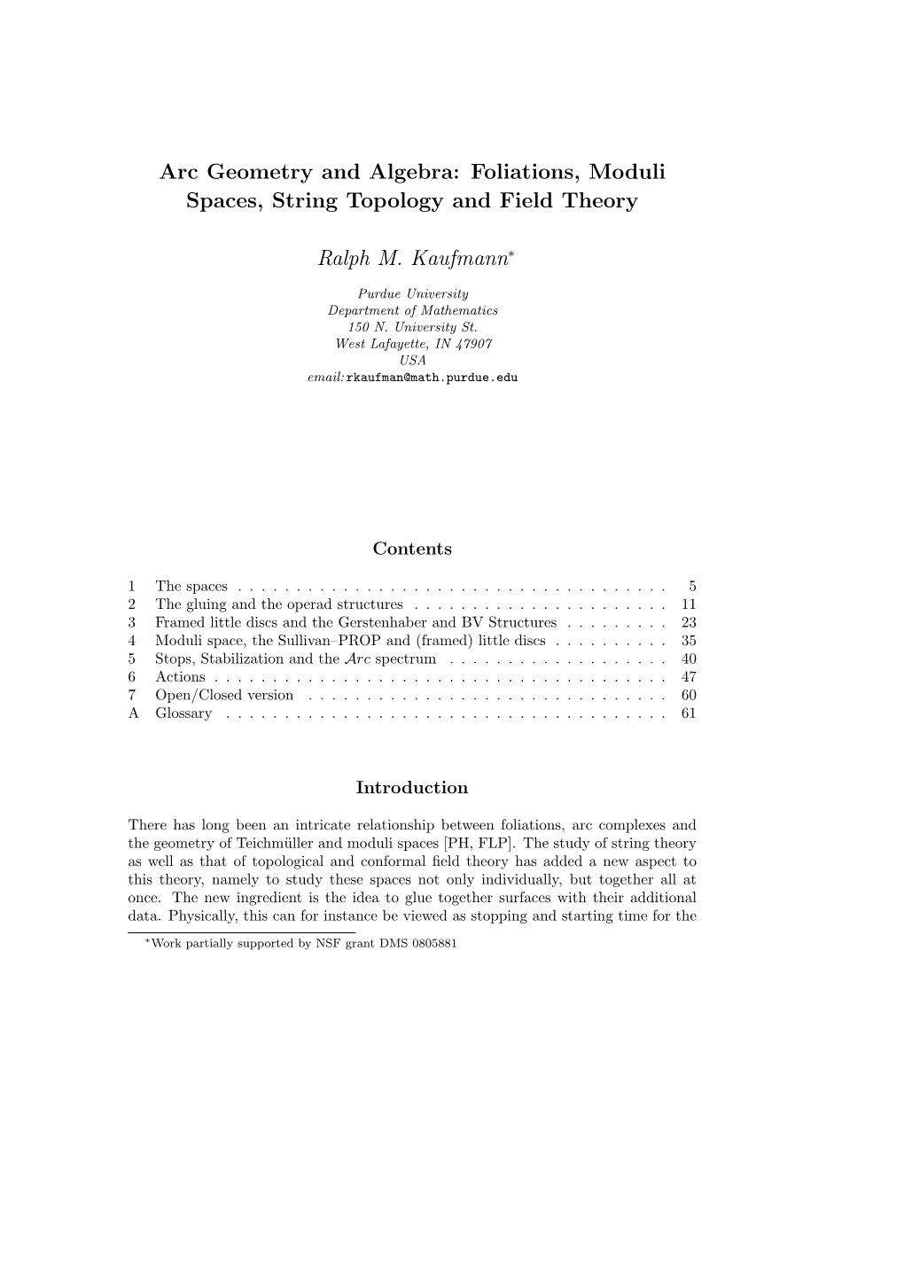 Arc Geometry and Algebra: Foliations, Moduli Spaces, String Topology and Field Theory