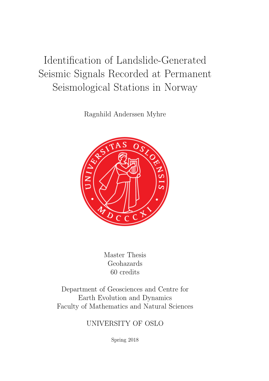 Identification of Landslide-Generated Seismic Signals Recorded at Permanent Seismological Stations in Norway