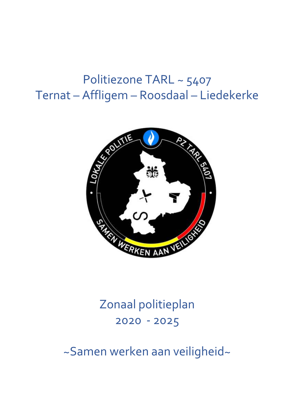 Affligem – Roosdaal – Liedekerke Zonaal Politieplan 2020