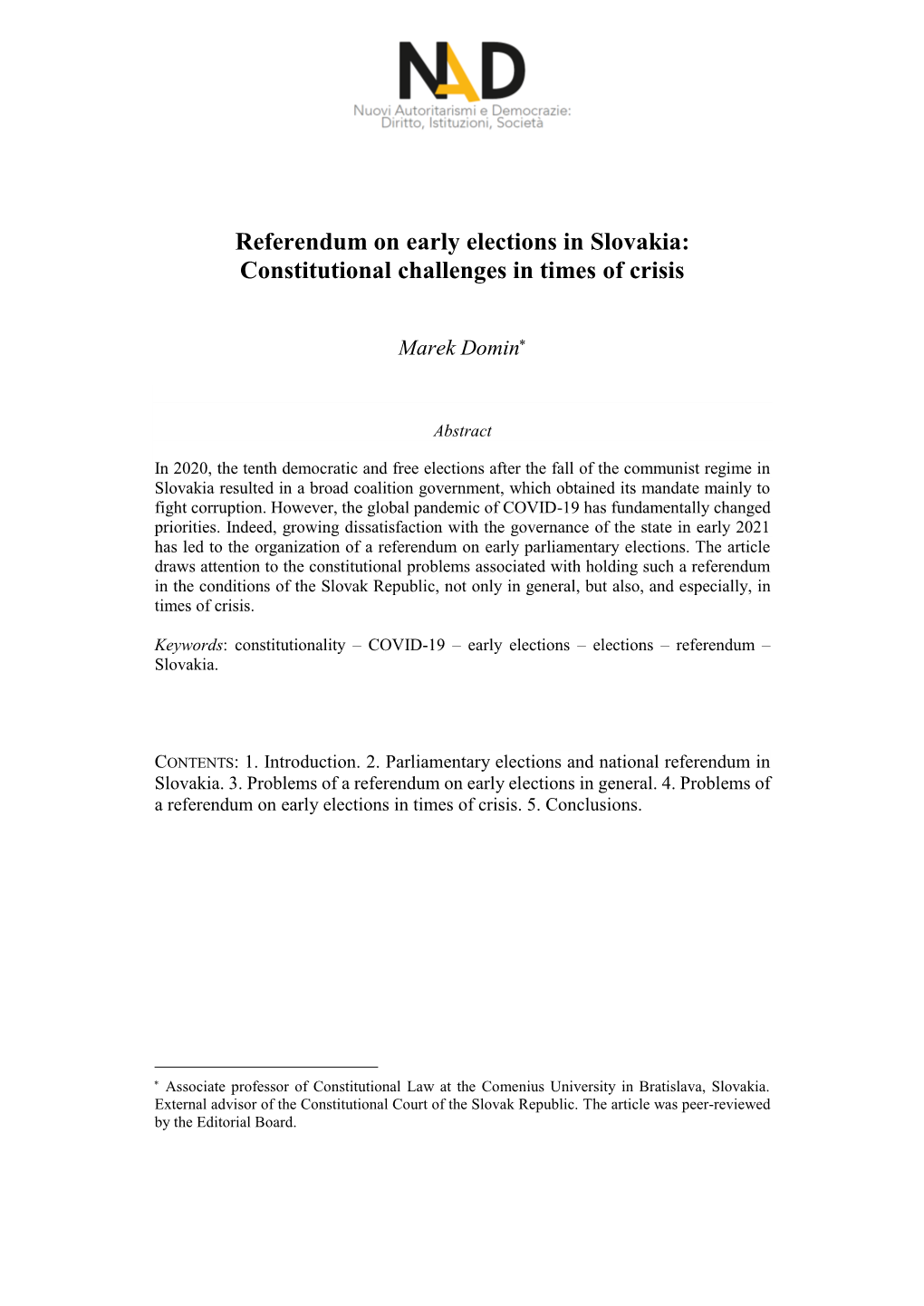 Referendum on Early Elections in Slovakia: Constitutional Challenges in Times of Crisis